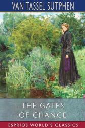 The Gates of Chance (ISBN: 9781034870760)