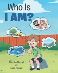Who Is I AM? (ISBN: 9781098061340)