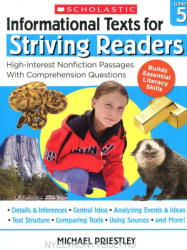 Michael Priestley: Informational Texts for Striving Readers: Grade 5: High-Interest Nonfiction Passages With Comprehension Questions (ISBN: 9781338714661)