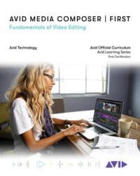 Avid Media Composer | First (ISBN: 9781538143827)