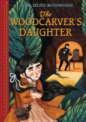 The Woodcarver's Daughter - Kaja Kajfez (ISBN: 9781541586673)