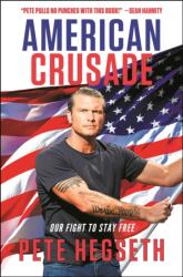 American Crusade (ISBN: 9781546099376)