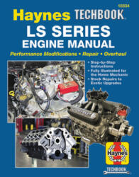 HM LS Series Engine Manual Haynes Techbook - Editors Of Haynes Manuals (ISBN: 9781620923177)