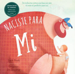 Naciste Para Mi / Made for Me - Gregorio de Lauretis (ISBN: 9781641704854)
