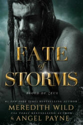 Fate of Storms - Meredith Wild, Angel Payne (ISBN: 9781642632484)