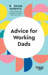 Advice for Working Dads (ISBN: 9781647821012)