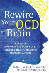 Rewire Your OCD Brain - William H. Youngs (ISBN: 9781684037186)