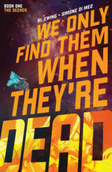 We Only Find Them When They're Dead Vol. 1 - Simone Di Meo (ISBN: 9781684156771)