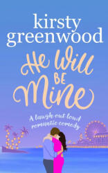 He Will Be Mine - GREENWOOD, KIRSTY (ISBN: 9781910014141)
