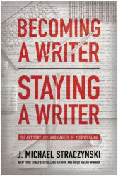 Becoming a Writer, Staying a Writer (ISBN: 9781950665884)