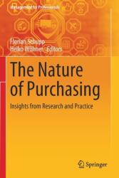 The Nature of Purchasing: Insights from Research and Practice (ISBN: 9783030435042)