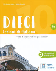 Dieci B1 Lezioni di italiano (ISBN: 9788861826656)