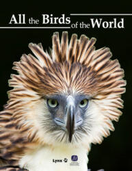 All the Birds of the World - Josep del Hoyo (2020)