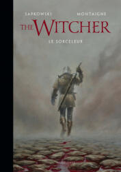 L'Univers du Sorceleur (Witcher) : The Witcher illustré : Le Sorceleur - Andrzej Sapkowski, Thimothée Montaigne (2020)