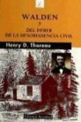 Walden ; Del deber de la desobediencia civil - Henry David Thoreau (2010)