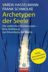 Archetypen der Seele - Varda Hasselmann, Frank Schmolke (2010)
