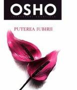 Puterea iubirii - Osho (ISBN: 9786063343889)