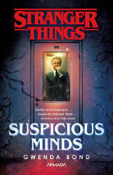 Suspicious minds - Gwenda Bond (ISBN: 9786064306425)