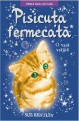 Pisicuta fermecata. O vara vrajita. Prima mea lectura - Sue Bentley (ISBN: 9786063332357)