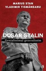 Dosar Stalin - Vladimir Tismaneanu (ISBN: 9786065888715)