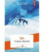 Vulpea albastra - Sjon (ISBN: 9789734648979)