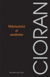 Mărturisiri şi anateme (ISBN: 9789735036065)