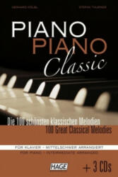 Piano Piano Classic mittelschwer, Exclusive QR-Codes - Gerhard Kölbl, Stefan Thurner, Helmut Hage (ISBN: 9783866262447)