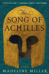 The Song of Achilles - Madeline Miller (2012)