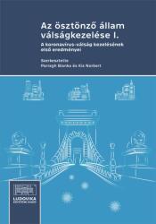 Az ösztönző állam válságkezelése I (2021)