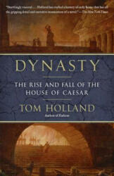 Dynasty - Tom Holland (ISBN: 9780345806727)
