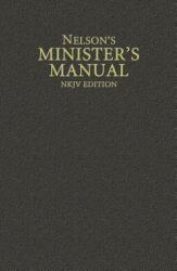 Nelsons Ministers Manual - Thomas Nelson Publishers (ISBN: 9780785250890)
