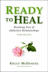 Ready to Heal - Kelly McDaniel (ISBN: 9780983271390)