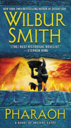 Pharaoh - Wilbur Smith (ISBN: 9780062276605)