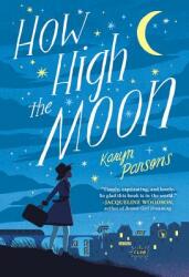 How High the Moon (ISBN: 9780316484008)