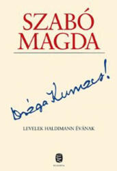 Szabó Magda Drága Kumacs! (ISBN: 9789630789387)