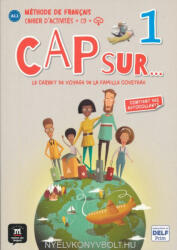 Cap Sur A1.1 Cahier D'Activités CD 1 (ISBN: 9788417260781)