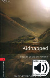 Kidnapped audio pack - Oxford University Press Library Level 3 (ISBN: 9780194620994)