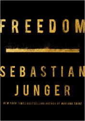 Freedom - Sebastian Junger (2021)