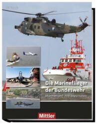 Die Marineflieger der Bundeswehr - Ulf Kaack (ISBN: 9783813209785)