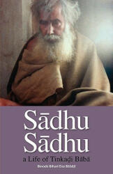 Sadhu Sadhu - Binode Bihari Dasa Babaji (ISBN: 9780974796888)