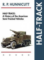 Half-Track - R P Hunnicutt (ISBN: 9781626541320)