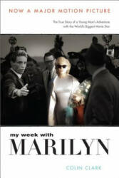 My Week with Marilyn - Colin Clark (ISBN: 9781602861497)