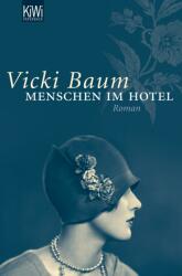 Menschen im Hotel - Vicki Baum (ISBN: 9783462037982)
