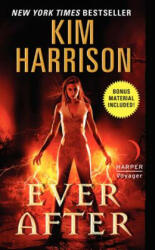 Ever After - Kim Harrison (ISBN: 9780061957925)
