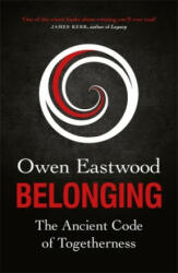 Belonging - Owen Eastwood (ISBN: 9781529410303)