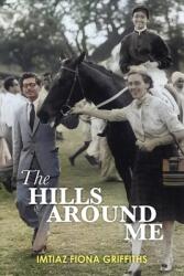 The Hills Around Me (ISBN: 9781525590726)