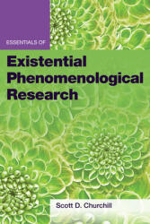 Essentials of Existential Phenomenological Research (ISBN: 9781433835711)