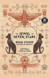 The Jewel of Seven Stars - Rick Wilber, Deborah Kevin (ISBN: 9781680572186)