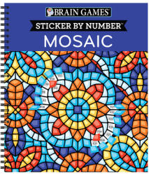 Brain Games - Sticker by Number: Mosaic (ISBN: 9781645587347)