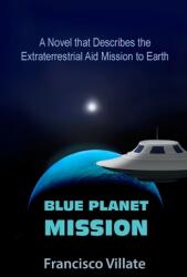 Blue Planet Mission (ISBN: 9781777155032)